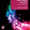Public Health Nutrition (The Nutrition Society Textbook), 2nd Edition (Original PDF from Publisher)