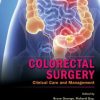 Colorectal Surgery: Clinical Care and Management