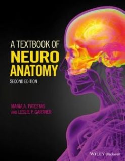 A Textbook of Neuroanatomy, 2nd Edition