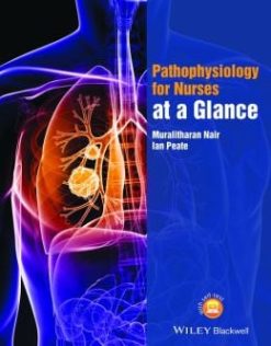 Pathophysiology for Nurses at a Glance