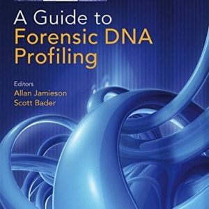 A Guide to Forensic DNA Profiling