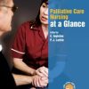 Palliative Care Nursing at a Glance