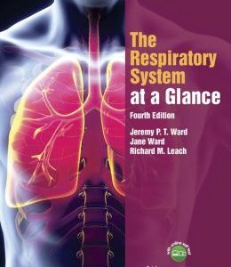 The Respiratory System at a Glance, 4th Edition