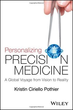 Personalizing Precision Medicine: A Global Voyage from Vision to Reality (PDF)