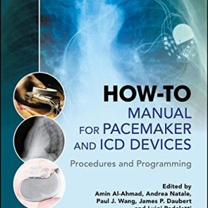 How-to Manual for Pacemaker and ICD Devices: Procedures and Programming (PDF)