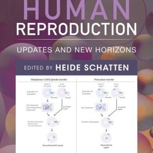 Human Reproduction: Updates and New Horizons (EPUB)