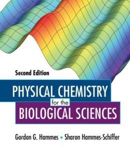 Physical Chemistry for the Biological Sciences, 2nd Edition