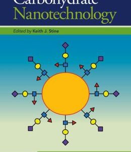 Carbohydrate Nanotechnology