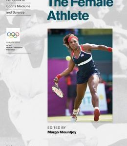 Handbook of Sports Medicine and Science, The Female Athlete