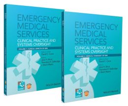 Emergency Medical Services: Clinical Practice and Systems Oversight