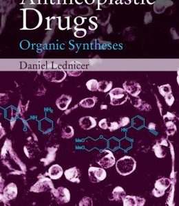 Antineoplastic Drugs: Organic Syntheses
