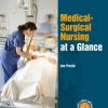 Medical-Surgical Nursing at a Glance (Original PDF from Publisher)