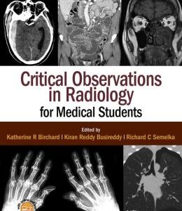 Critical Observations in Radiology for Medical Students