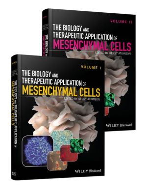 The Biology and Therapeutic Application of Mesenchymal Cells – Set (PDF)