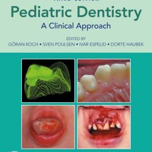 Pediatric Dentistry: A Clinical Approach, 3rd Edition (EPUB)