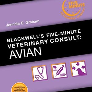 Blackwell’s Five-Minute Veterinary Consult: Avian