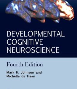 Developmental Cognitive Neuroscience: An Introduction