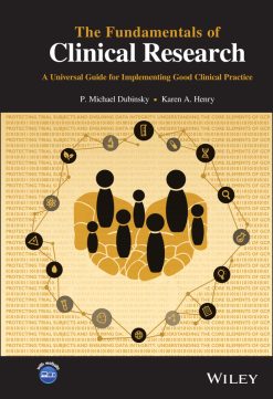 The Fundamentals of Clinical Research: A Universal Guide for Implementing Good Clinical Practice (EPUB)