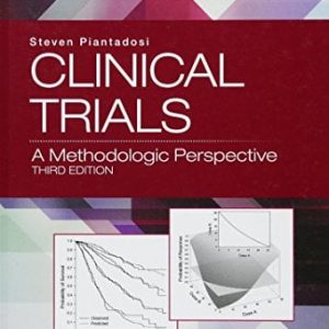 Clinical Trials: A Methodologic Perspective (Wiley Series in Probability and Statistics) (Original PDF from Publisher)