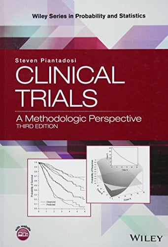Clinical Trials: A Methodologic Perspective (Wiley Series in Probability and Statistics) (Original PDF from Publisher)