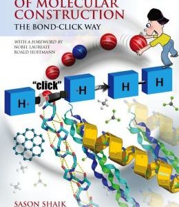 Chemistry as a Game of Molecular Construction: The Bond-Click Way