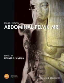 Abdominal-Pelvic MRI, 4th Edition (Original PDF from Publisher)