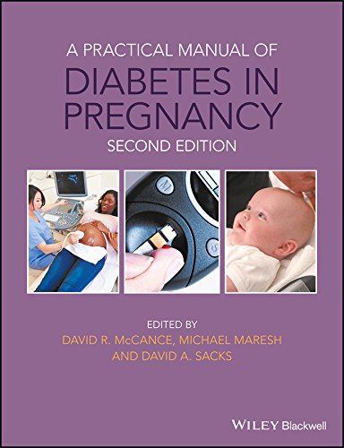 A Practical Manual of Diabetes in Pregnancy (Practical Manual of Series), 2nd Edition (EPUB)