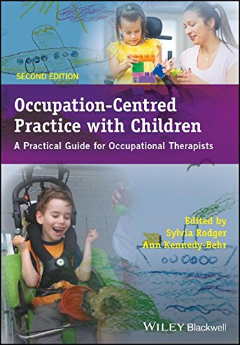 Occupation-Centred Practice with Children: A Practical Guide for Occupational Therapists (PDF)