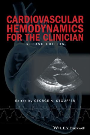 Cardiovascular Hemodynamics for the Clinician, 2nd Edition (EPUB)