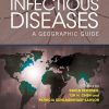 Infectious Diseases: A Geographic Guide, 2nd Edition (PDF)