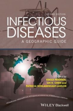 Infectious Diseases: A Geographic Guide, 2nd Edition (PDF)