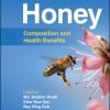 Honey: Composition and Health Benefits (EPUB)