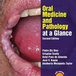 Oral Medicine and Pathology at a Glance, 2nd Edition (Original PDF from Publisher)