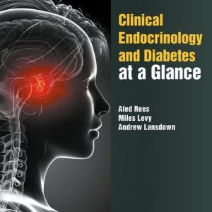 Clinical Endocrinology and Diabetes at a Glance (PDF)