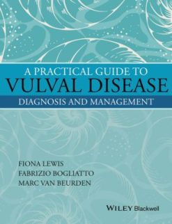 A Practical Guide to Vulval Disease: Diagnosis and Management (EPUB)
