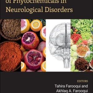 Neuroprotective Effects of Phytochemicals in Neurological Disorders (PDF)