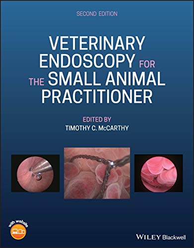 Veterinary Endoscopy for the Small Animal Practitioner, 2nd Edition (Original PDF from Publisher)