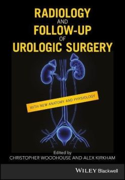 Radiology and Follow-up of Urologic Surgery (EPUB)