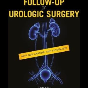 Radiology and Follow-up of Urologic Surgery (EPUB)
