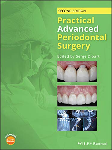 Practical Advanced Periodontal Surgery, 2nd Edition (Original PDF + Videos)