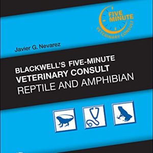 Blackwell’s Five-Minute Veterinary Consult: Reptile and Amphibian (Original PDF from Publisher)