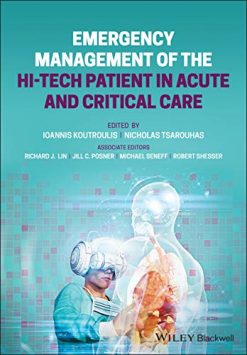 Emergency Management of the Hi-Tech Patient in Acute and Critical Care (Original PDF from Publisher)