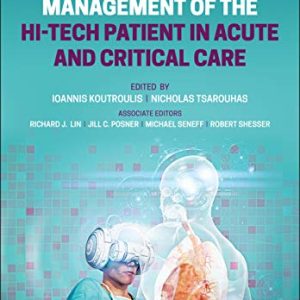 Emergency Management of the Hi-Tech Patient in Acute and Critical Care (Original PDF from Publisher)