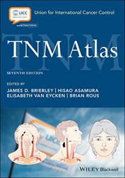 TNM Atlas (UICC), 7th Edition (Original PDF from Publisher)