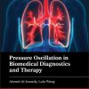 Pressure Oscillation in Biomedical Diagnostics and Therapy (EPUB)