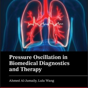 Pressure Oscillation in Biomedical Diagnostics and Therapy (EPUB)
