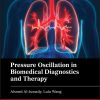 Pressure Oscillation in Biomedical Diagnostics and Therapy (Original PDF from Publisher)