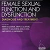 Textbook of Female Sexual Function and Dysfunction: Diagnosis and Treatment (EPUB)