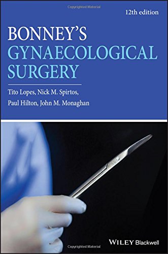 Bonney’s Gynaecological Surgery, 12ed (PDF)