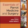 Essentials of Parrot Medicine and Surgery (EPUB)